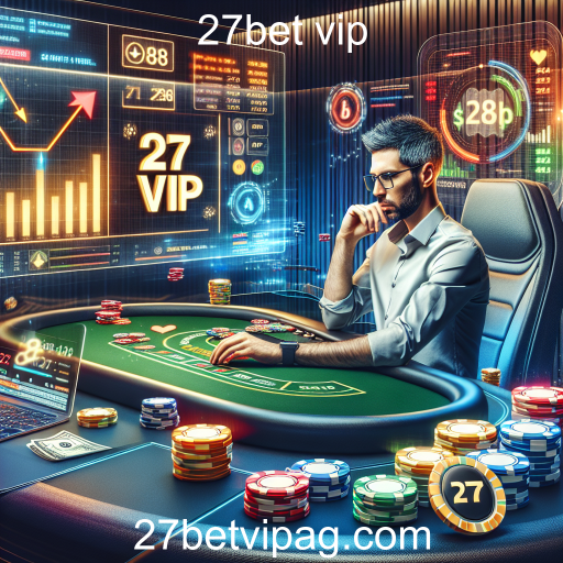 Dicas Essenciais para Melhorar Seu Jogo no 27bet VIP